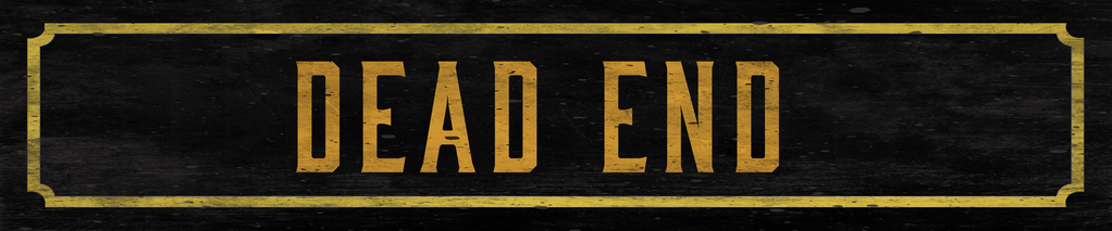 Dead End Metal Sign