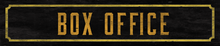 Load image into Gallery viewer, Box Office Metal Sign