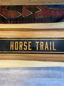 Horse Trail Metal Sign