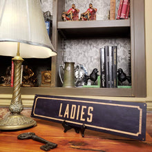 Load image into Gallery viewer, Ladies Metal Sign